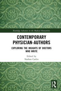 صورة الغلاف: Contemporary Physician-Authors 1st edition 9781032131610