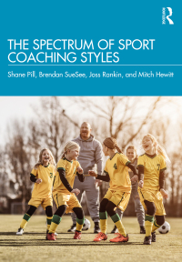 Cover image: The Spectrum of Sport Coaching Styles 1st edition 9780367485184
