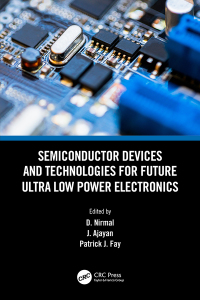 Cover image: Semiconductor Devices and Technologies for Future Ultra Low Power Electronics 1st edition 9781032061610