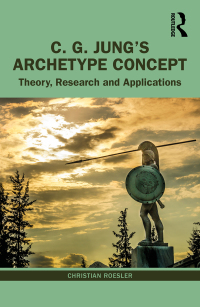 Titelbild: C. G. Jung’s Archetype Concept 1st edition 9780367528058
