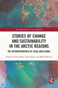 Imagen de portada: Stories of Change and Sustainability in the Arctic Regions 1st edition 9780367632847