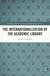 Cover image: The Internationalization of the Academic Library 1st edition 9780367653194