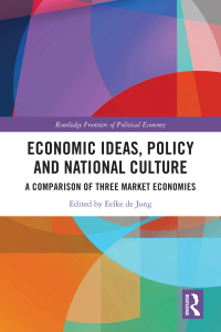 Cover image: Economic Ideas, Policy and National Culture 1st edition 9781032077307