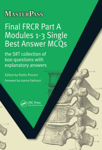 صورة الغلاف: Final FRCR Part A Modules 1-3 Single Best Answer MCQS 1st edition 9781846193637