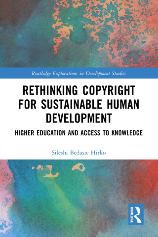 Immagine di copertina: Rethinking Copyright for Sustainable Human Development 1st edition 9781032102221
