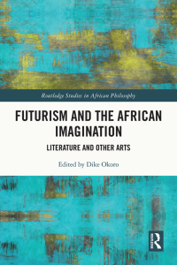 Cover image: Futurism and the African Imagination 1st edition 9781032015699