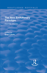 Cover image: The New Evolutionary Paradigm 1st edition 9780367339210