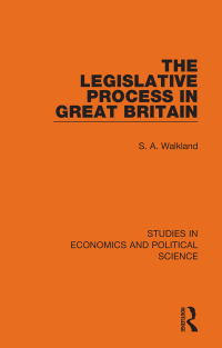 表紙画像: The Legislative Process in Great Britain 1st edition 9781032130194