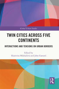 Imagen de portada: Twin Cities across Five Continents 1st edition 9780367609245