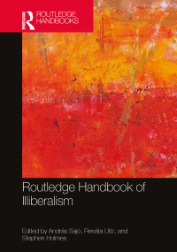 Cover image: Routledge Handbook of Illiberalism 1st edition 9781032124681