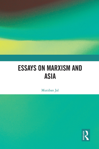 Cover image: Essays on Marxism and Asia 1st edition 9780367618650