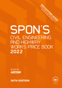 صورة الغلاف: Spon's Civil Engineering and Highway Works Price Book 2022 36th edition 9781032052205