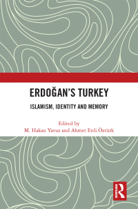Cover image: Erdoğan’s Turkey 1st edition 9780367759131