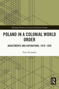 Titelbild: Poland in a Colonial World Order 1st edition 9780367674700