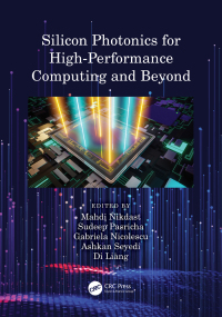Omslagafbeelding: Silicon Photonics for High-Performance Computing and Beyond 1st edition 9780367262143