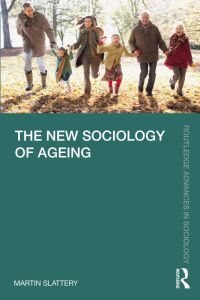 Cover image: The New Sociology of Ageing 1st edition 9780367465384