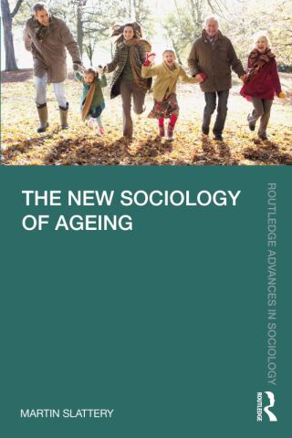 表紙画像: The New Sociology of Ageing 1st edition 9780367465384