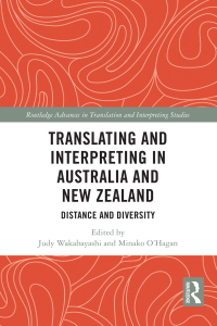 Cover image: Translating and Interpreting in Australia and New Zealand 1st edition 9780367714154