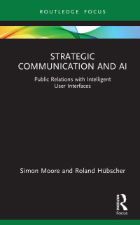 Cover image: Strategic Communication and AI 1st edition 9780367628963