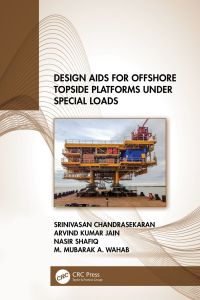 Titelbild: Design Aids for Offshore Topside Platforms Under Special Loads 1st edition 9781032136844