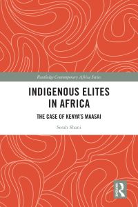 Cover image: Indigenous Elites in Africa 1st edition 9781032025766