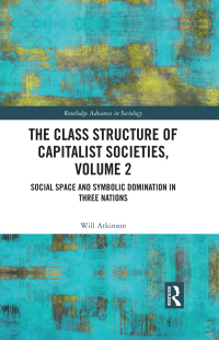 Imagen de portada: The Class Structure of Capitalist Societies, Volume 2 1st edition 9780367654740