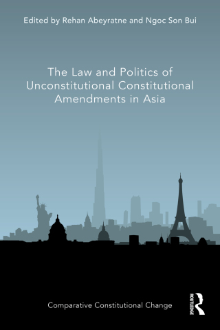 Immagine di copertina: The Law and Politics of Unconstitutional Constitutional Amendments in Asia 1st edition 9780367562595