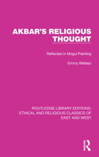 صورة الغلاف: Akbar's Religious Thought 1st edition 9781032148199