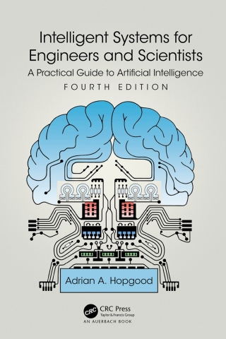 Cover image: Intelligent Systems for Engineers and Scientists 4th edition 9781032126760