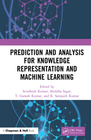 Cover image: Prediction and Analysis for Knowledge Representation and Machine Learning 1st edition 9780367649104