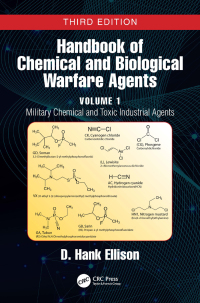 صورة الغلاف: Handbook of Chemical and Biological Warfare Agents, Volume 1 3rd edition 9781032137230