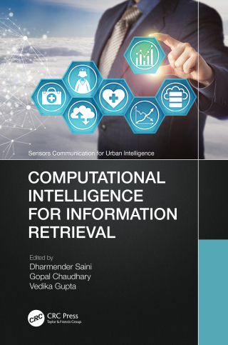 表紙画像: Computational Intelligence for Information Retrieval 1st edition 9780367680800