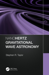 Imagen de portada: Nanohertz Gravitational Wave Astronomy 1st edition 9780367768621