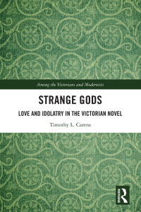 Cover image: Strange Gods 1st edition 9780367525125