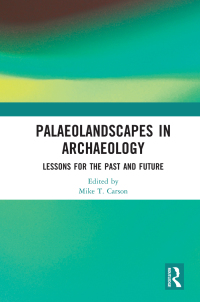 Cover image: Palaeolandscapes in Archaeology 1st edition 9780367689056