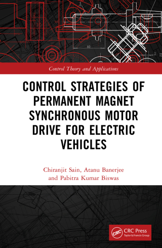 Cover image: Control Strategies of Permanent Magnet Synchronous Motor Drive for Electric Vehicles 1st edition 9781032038902