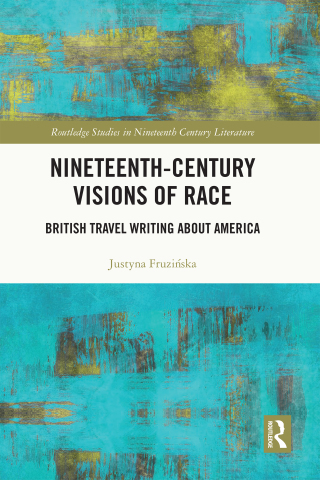 表紙画像: Nineteenth-Century Visions of Race 1st edition 9781032129334