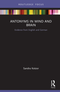 Cover image: Antonyms in Mind and Brain 1st edition 9781032149592