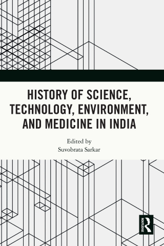 Cover image: History of Science, Technology, Environment, and Medicine in India 1st edition 9781032307121