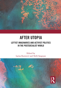 Cover image: After Utopia 1st edition 9780367712419