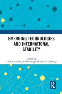 Cover image: Emerging Technologies and International Stability 1st edition 9781032017648