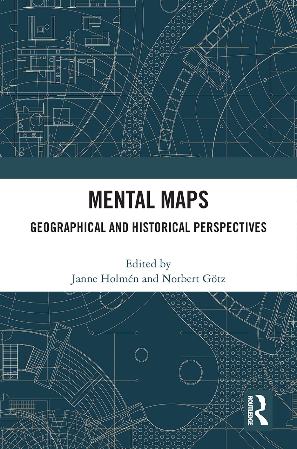 Mental Maps Geographical and Historical Perspectives 1st Edition