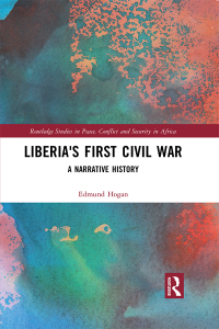 Cover image: Liberia's First Civil War 1st edition 9781032113050