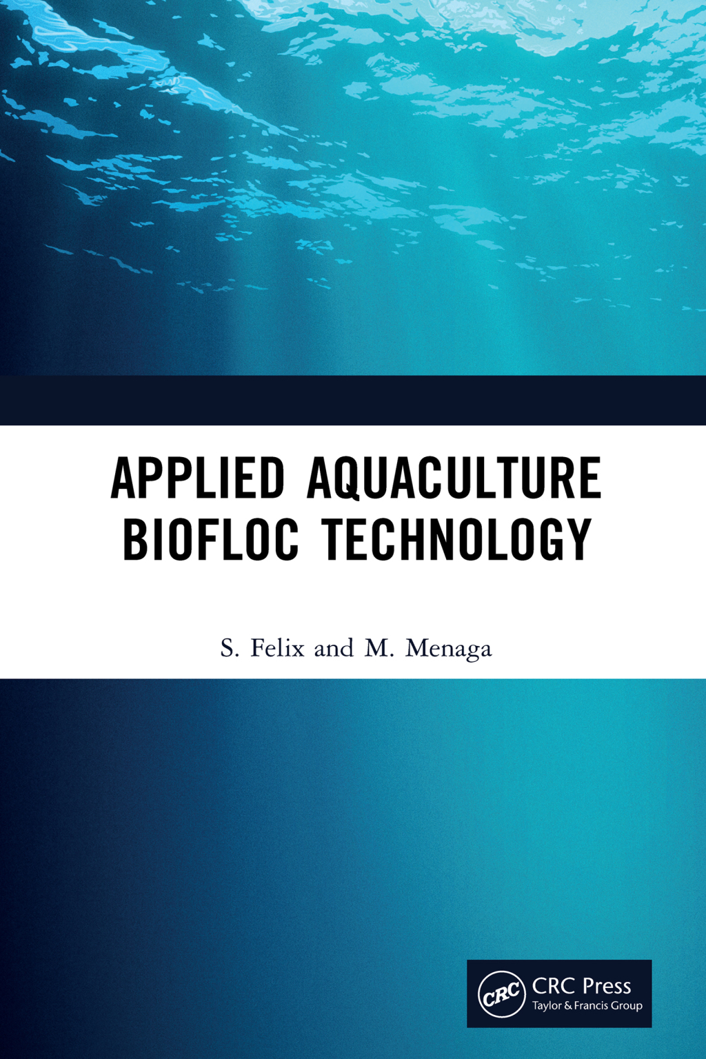 Applied Aquaculture Biofloc Technology 1st Edition