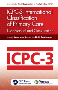 Cover image: ICPC-3 International Classification of Primary Care 3rd edition 9781032053431