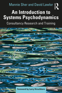Cover image: An Introduction to Systems Psychodynamics 1st edition 9781032020174