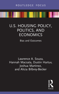 Cover image: U.S. Housing Policy, Politics, and Economics 1st edition 9781032114835