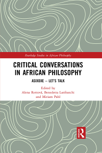صورة الغلاف: Critical Conversations in African Philosophy 1st edition 9780367776046