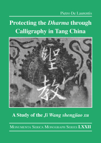 Imagen de portada: Protecting the Dharma through Calligraphy in Tang China 1st edition 9781032136936