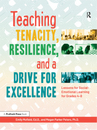 صورة الغلاف: Teaching Tenacity, Resilience, and a Drive for Excellence 1st edition 9781618218209
